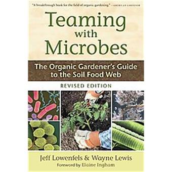 Teaming With Microbes - 1